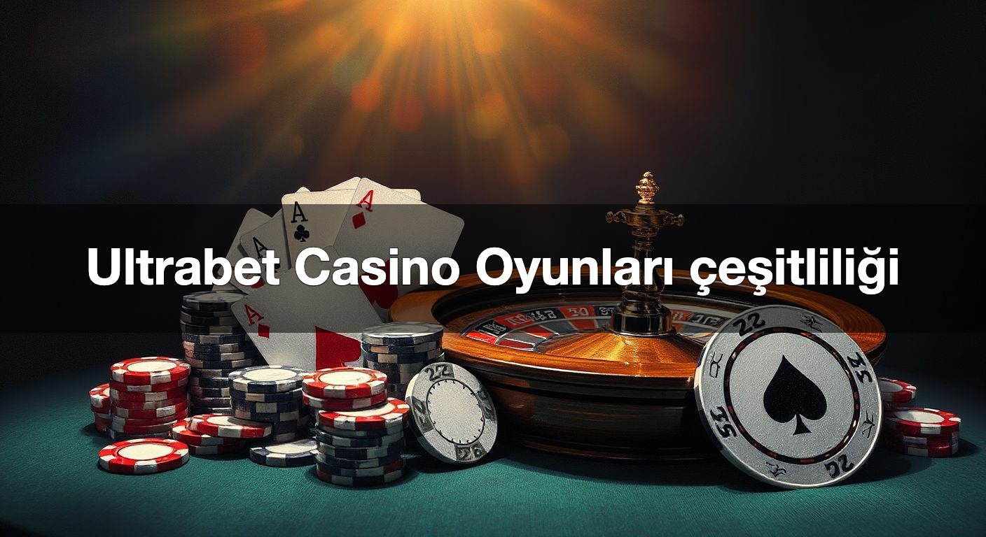 ultrabet casino oyunlar e itlili i 1789852237232